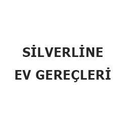 Silverline Ev Gereçleri